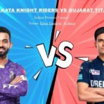 Gujarat Titans vs Kolkata Knight Riders Match Scorecard