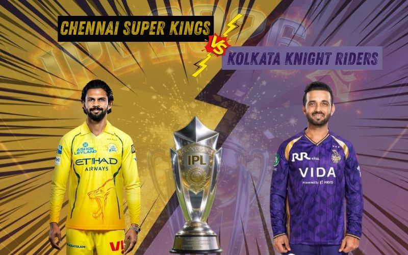 Chennai Super Kings vs Kolkata Knight Riders Match Scorecard