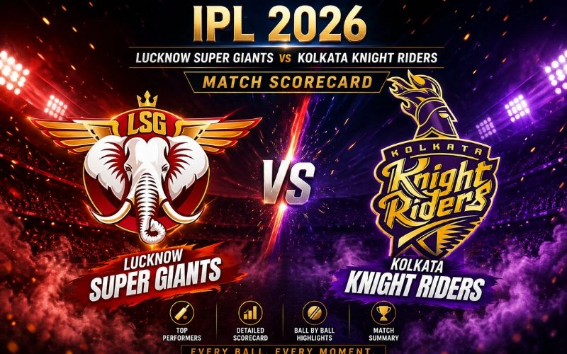 Lucknow Super Giants vs Kolkata Knight Riders Match Scorecard