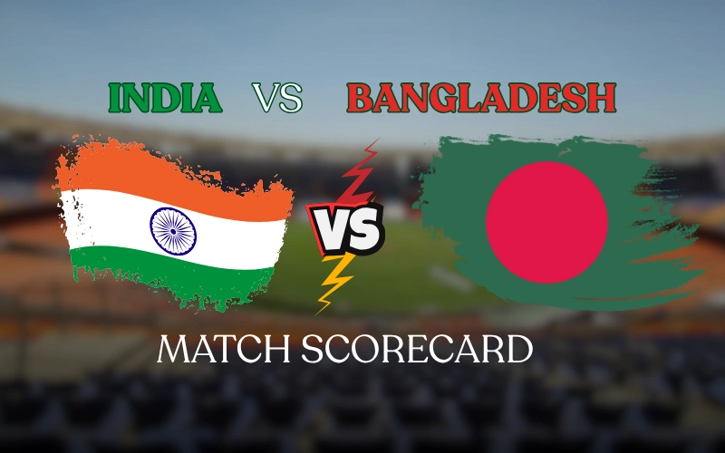 भारत राष्ट्रीय क्रिकेट संघ वि बांगलादेश राष्ट्रीय क्रिकेट संघ सामन्याचे स्कोअरकार्ड