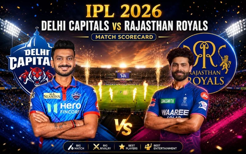 Delhi Capitals vs Rajasthan Royals Match Scorecard