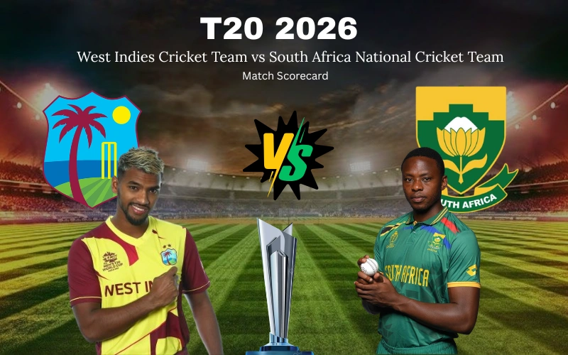 West Indies Cricket Team vs South Africa National Cricket Team Match Scorecard: Full T20 Breakdown with Player Performances and Statistics